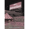 Past the Pavement