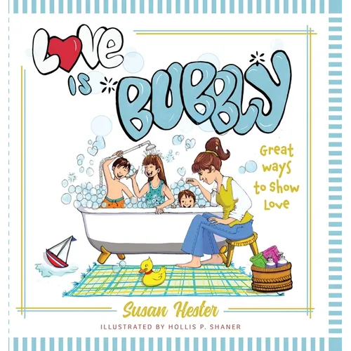 Love is Bubbly: Great Ways to Show Love
