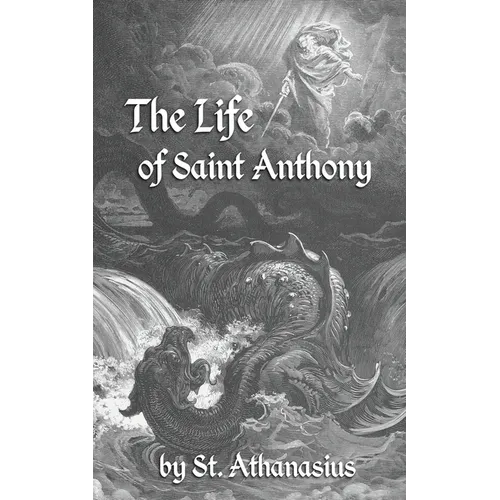 The Life of St. Anthony