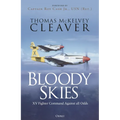 Bloody Skies: XV Fighter Command Against All Odds
