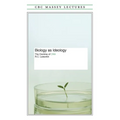 Biology As Ideology