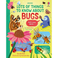 Lots of Things to Know about Bugs