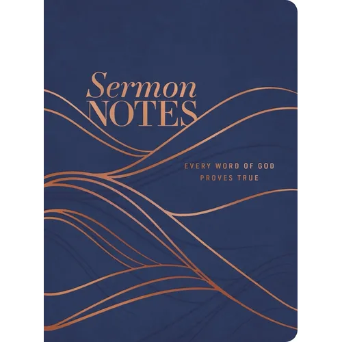 Sermon Notes: Every Word of God Proves True