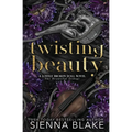 Twisting Beauty: A Gothic Dark Romance
