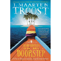Headhunters on My Doorstep: A True Treasure Island Ghost Story