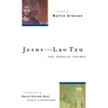 Jesus and Lao Tzu: The Parallel Sayings