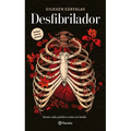 Desfibrilador (Poesía) / Defibrillator (Poems)