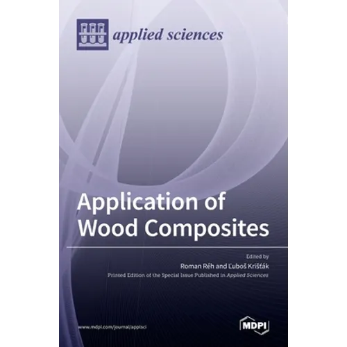 Application of Wood Composites