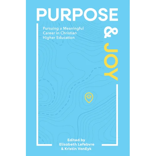 Purpose and Joy