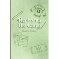 Replaying the Game