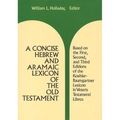 A Concise Hebrew and Aramaic Lexicon of the Old Testament
