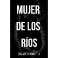 Mujer de los Ríos