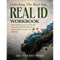 Unlocking The Real You: REAL ID Workbook