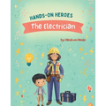 Hands-On Heroes - the Electrician