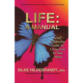Life: A Manual