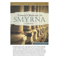 Christ's Message to Smyrna Study Guide