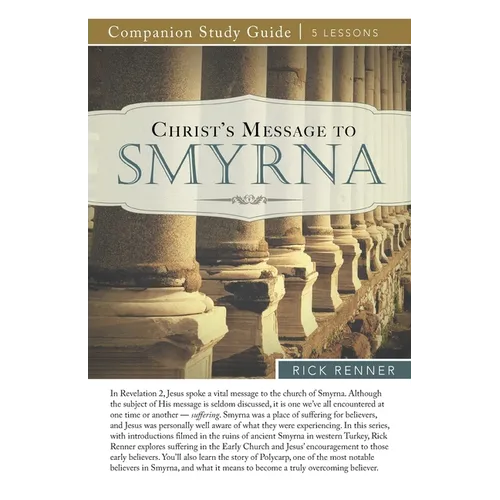Christ's Message to Smyrna Study Guide