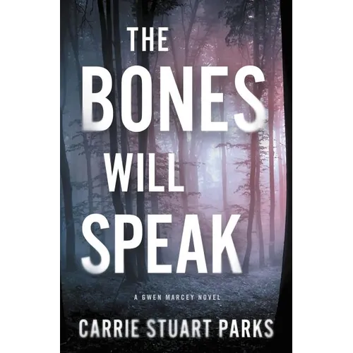 The Bones Will Speak