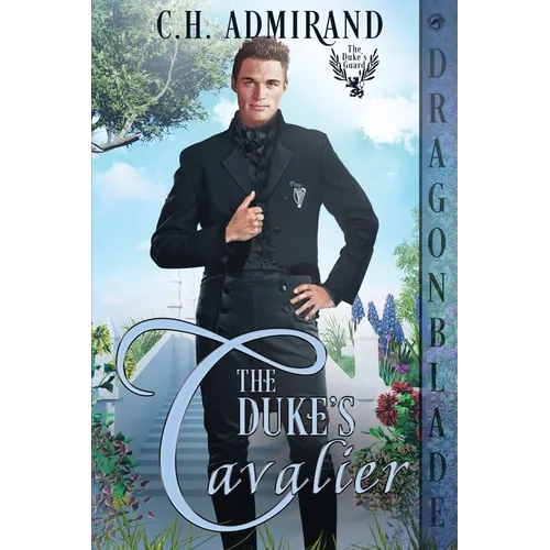 The Duke's Cavalier: A Regency Historical Romance