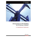 Advancements in CFD Modeling for H-Darrieus Turbines