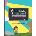 Animals Know Best
