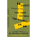 On Truth and Untruth: Selected Writings