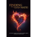 Finding Your God-Mate!