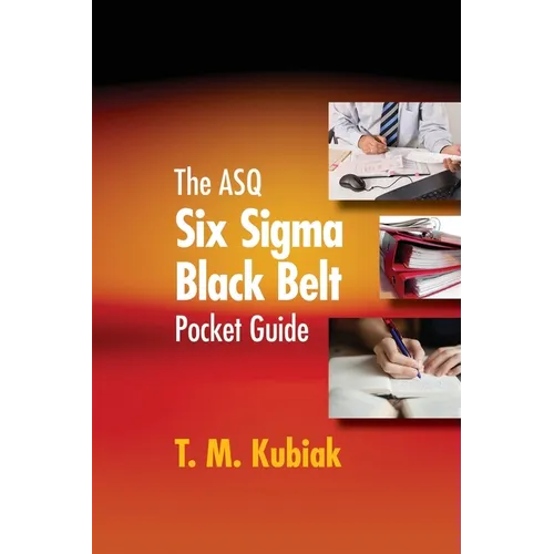The ASQ Six Sigma Black Belt Pocket Guide
