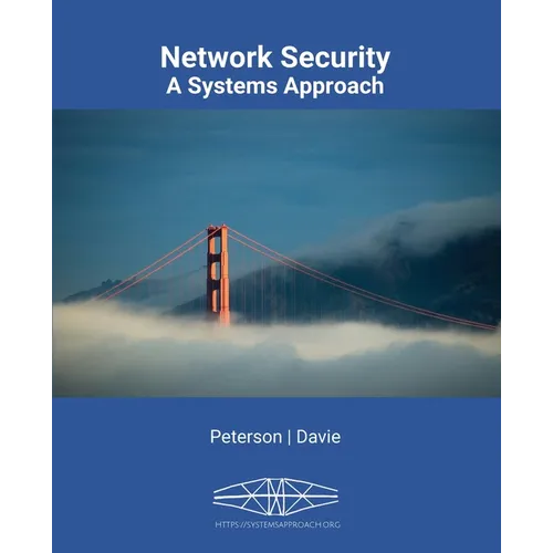 Network Security: A Systems Approach