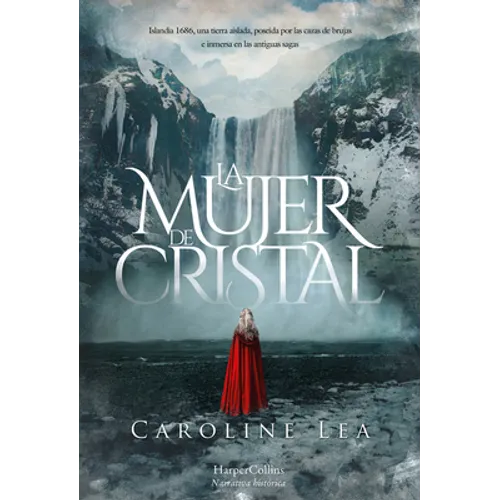 La Mujer de Cristal (the Glass Woman)