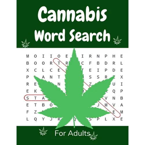 Cannabis Word Search For Adults: Medium Difficulty Large Print Puzzle Book