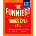 The Funniest Things Ever Said, New and Expanded