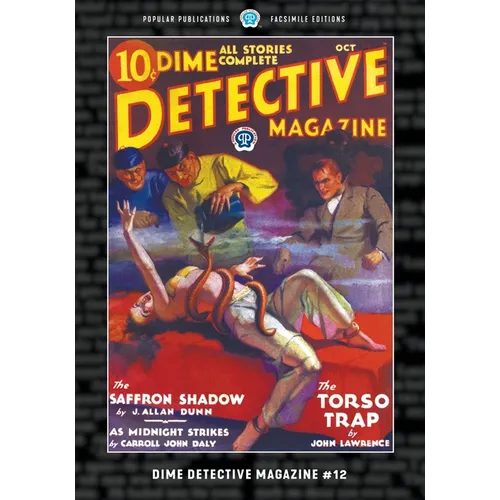 Dime Detective Magazine #12: Facsimile Edition