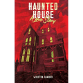 Haunted House: A Love Story