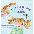 Floo Flocky Doo to the Rescue