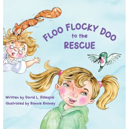 Floo Flocky Doo to the Rescue