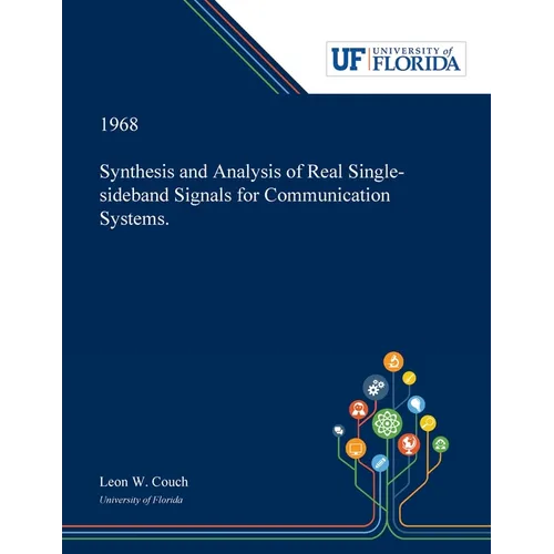 Synthesis and Analysis of Real Single-sideband Signals for Communication Systems.