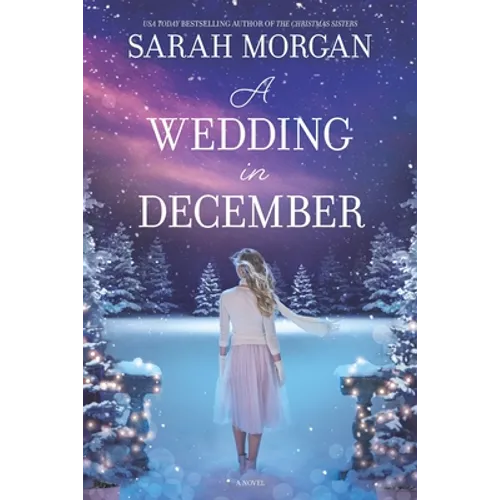 A Wedding in December: A Christmas Romance