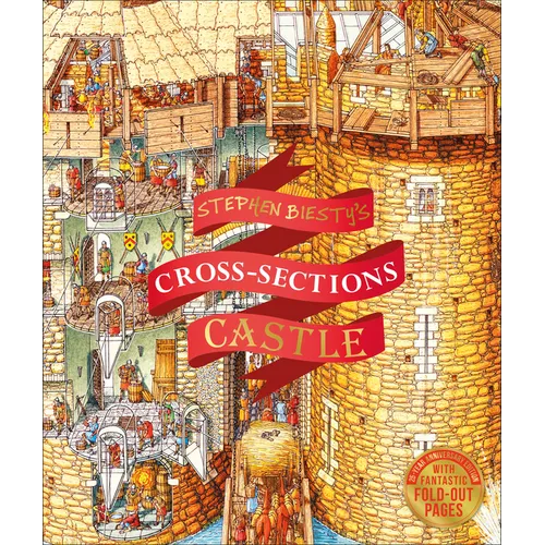 Stephen Biesty's Cross-Sections Castle