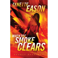 When the Smoke Clears
