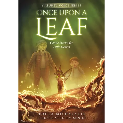 Once Upon a Leaf: Gentle Stories for Little Hearts