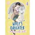 Wolf's Daughter: A Werewolf's Tale Vol. 4