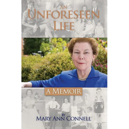 An Unforeseen Life