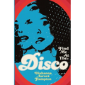 Find Me At The Disco