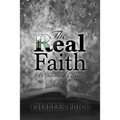 The Real Faith: A Spiritual Classic