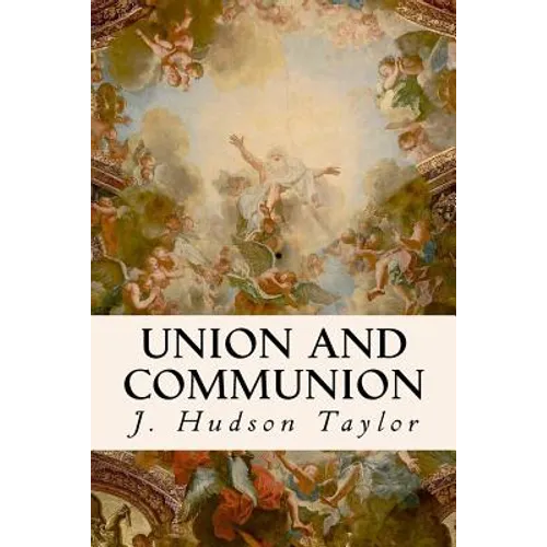 Union And Communion