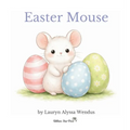 Easter Mouse