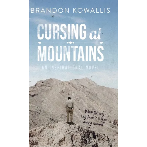 Cursing at Mountains