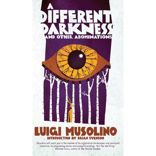 A Different Darkness and Other Abominations