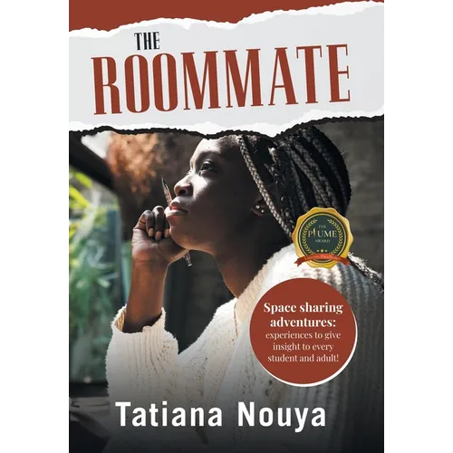The Roommate: Space sharing adventures: experiences to give insight to every student and adult!